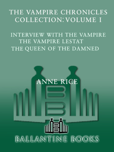 The Vampire Chronicles Collection Rice Anne