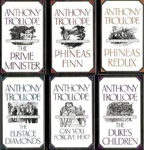 The Palliser Novels Trollope Anthony