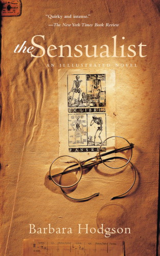 The Sensualist Hodgson Barbara
