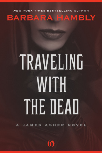 Traveling With The Dead Hambly Barbara