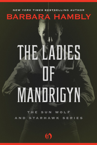 The Ladies Of Mandrigyn Hambly Barbara