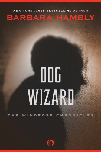 The Dog Wizard Hambly Barbara