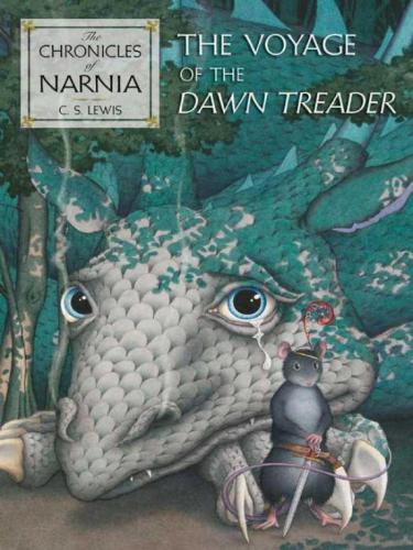 The Voyage Of The Dawn Treader Lewis C S Clive Staples