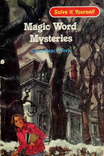 Magic Word Mysteries York Carol Beach