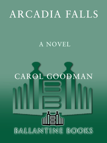 Arcadia Falls Goodman Carol