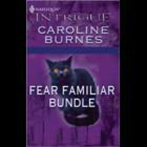 Fear Familiar Bundle Burnes Caroline