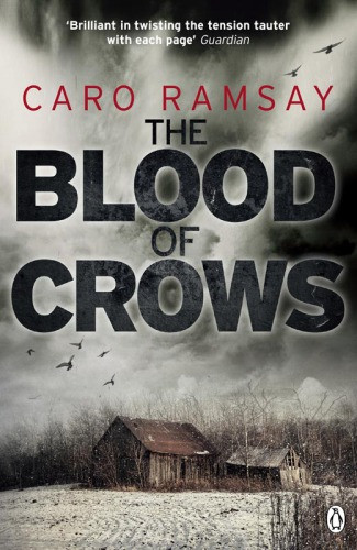 The Blood Of Crows Ramsay Caro