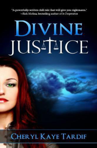 Divine Justice Tardif Cheryl Kaye