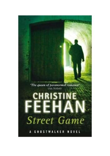 Street Game Feehan Christine