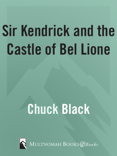 Sir Kendrick And The Castle Of Bel Lione Black Chuck