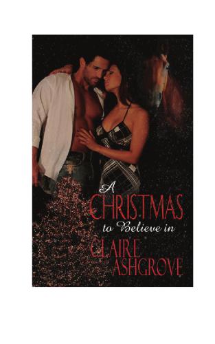 A Christmas To Believe In Ashgrove Claire