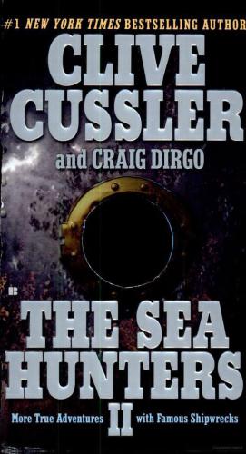 The Sea Hunters Ii Cussler Clive Dirgo Craig