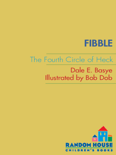 Fibble The Fourth Circle Of Heck Basye Dale E