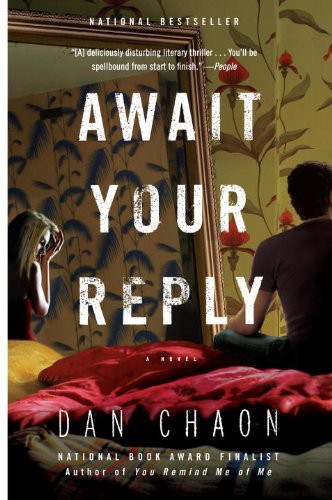 Await Your Reply A Novel Chaon Dan