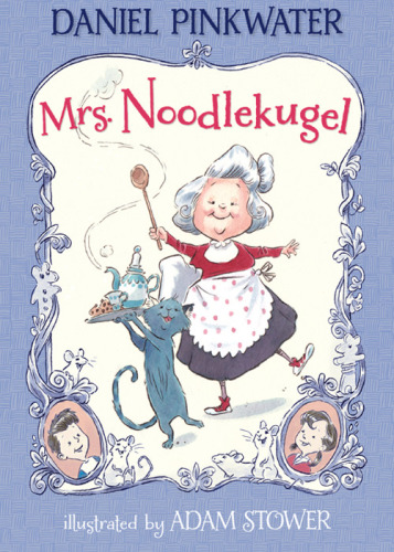Mrs Noodlekugel Pinkwater Daniel