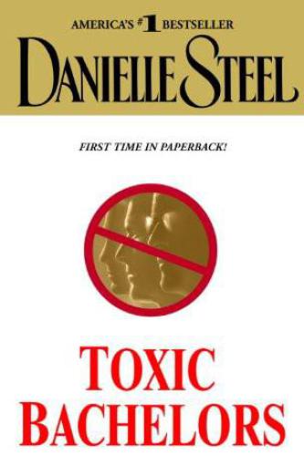Toxic Bachelors Steel Danielle