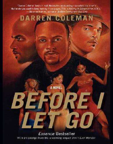 Before I Let Go Coleman Darren