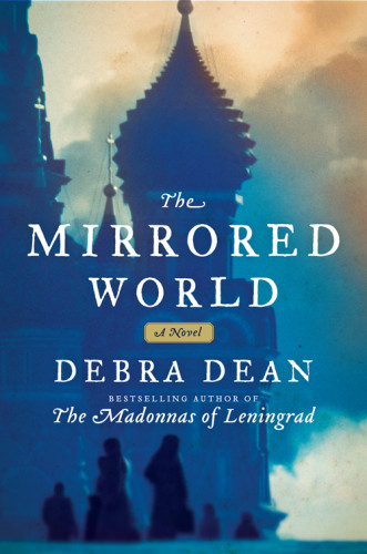 The Mirrored World Dean Debra