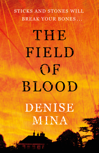 Field Of Blood Mina Denise