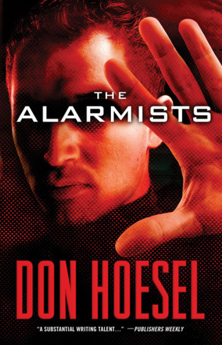 The Alarmists Hoesel Don
