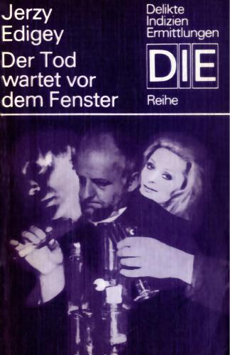 Der Tod Wartet Vor Dem Fenster Edigey Jerzy