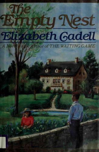 The Empty Nest Cadell Elizabeth