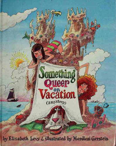 Something Queer On Vacation Levy Elizabeth