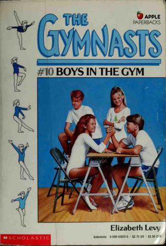 Boys In The Gym Levy Elizabeth