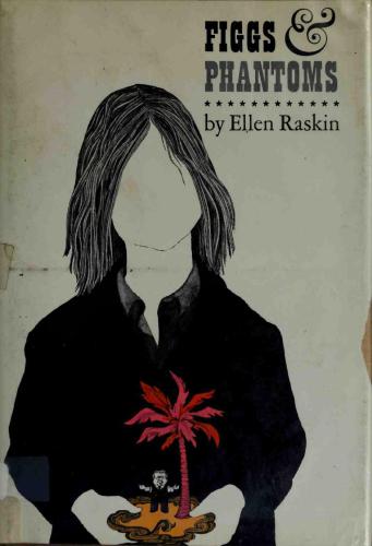 Figgs Phantoms Raskin Ellen