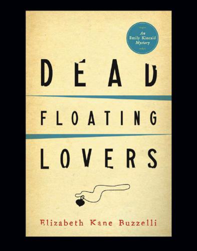 Dead Floating Lovers Buzzelli Elizabeth Kane