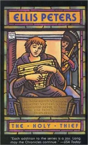 The Holy Thief Brother Cadfael 19 Ellis Peters