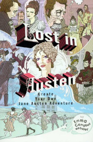 Lost In Austen Create Your Own Jane Austen Adventure Webster