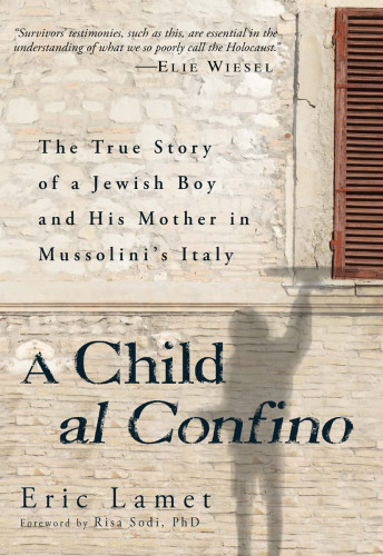 A Child Al Confino Lamet Eric
