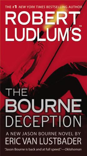 Robert Ludlums The Bourne Deception Lustbader Eric Van