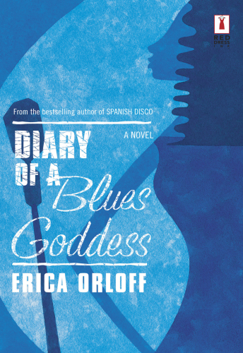 Diary Of A Blues Goddess Orloff Erica