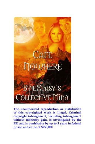 Extasys Collective Mind Cafe Nowhere