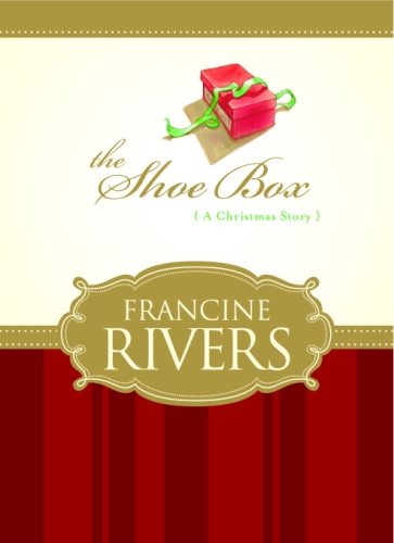 The Shoe Box A Christmas Story Novella Rivers Francine