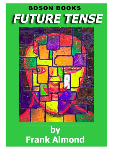 Future Tense Almond Frank