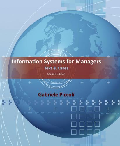 Information Systems For Managers Texts Cases 2e Piccoli Gabriele