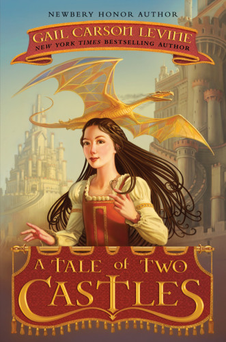 A Tale Of Two Castles Levine Gail Carson