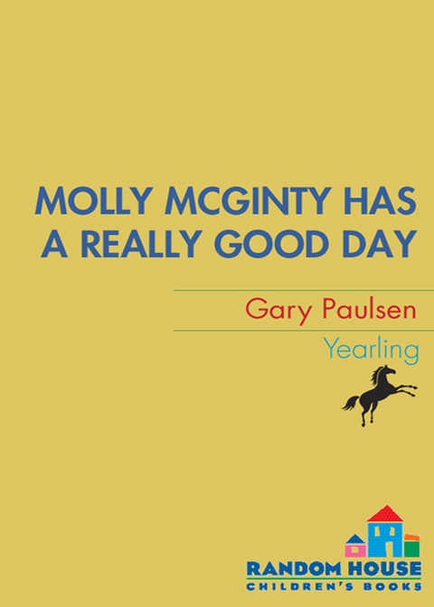 Tales To Tickle The Funnybone 05 Molly Mcginty Has A Really Good Day Reprint Gary Paulsen