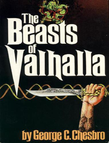 The Beasts Of Valhalla Chesbro George C