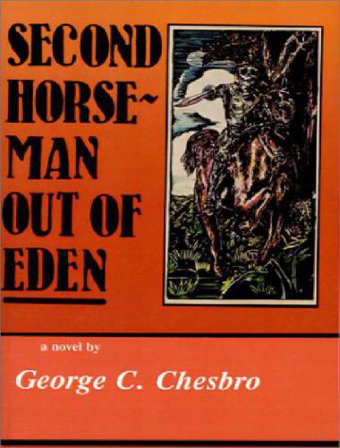 Second Horseman Out Of Eden Chesbro George C