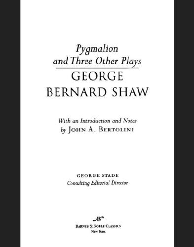 Pygmalion And Three Other Plays Shaw George Bernard