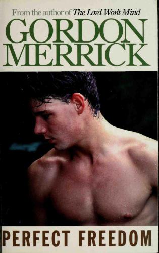 Perfect Freedom Merrick Gordon