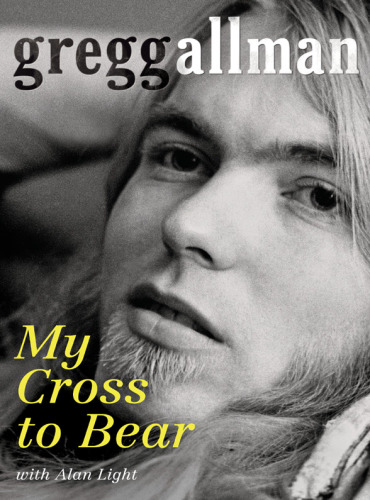 My Cross To Bear Allman Gregg