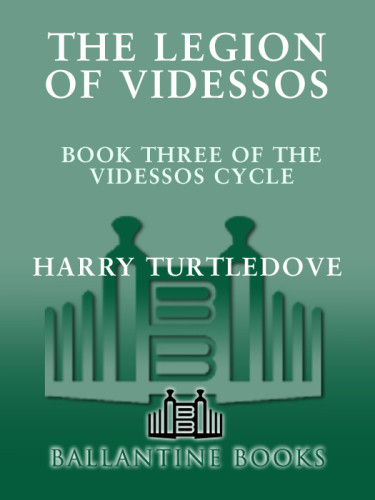 The Legion Of Videssos Turtledove Harry