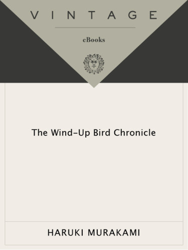 The Windup Bird Chronicle Murakami Haruki