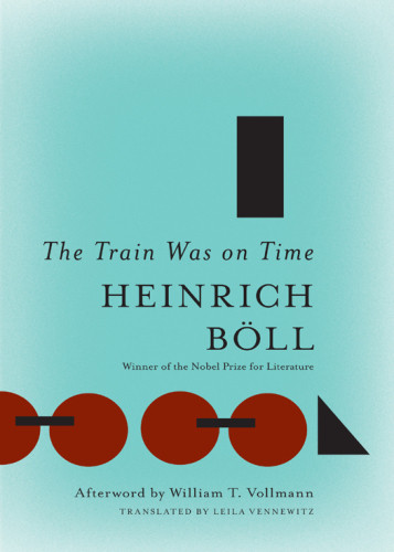 The Train Was On Time Heinrich Boll