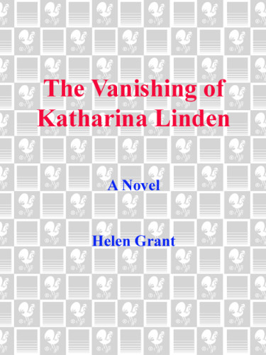 The Vanishing Of Katharina Linden Grant Helen